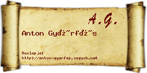 Anton Gyárfás névjegykártya